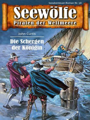 cover image of Seewölfe--Piraten der Weltmeere 58